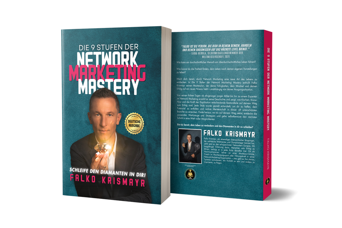 Die 9 Stufen der Network Marketing Mastery. Schleife den Diamanten in dir! (Taschenbuch. Deutsche Ausgabe)
