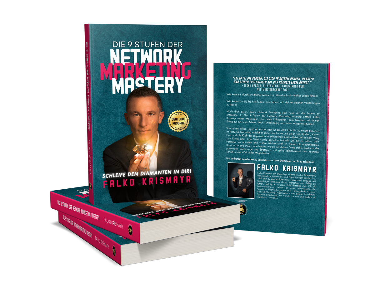 Die 9 Stufen der Network Marketing Mastery. Schleife den Diamanten in dir! (Taschenbuch. Deutsche Ausgabe)